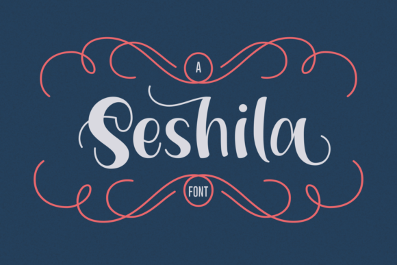 Seshila: The Script Font That Adds Personality Without Pretense
