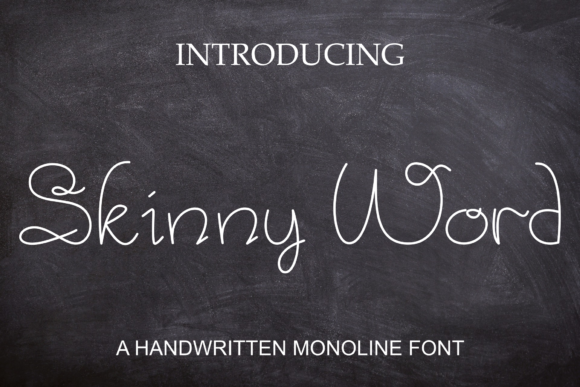 Skinny Word: A Natural Handwritten Font