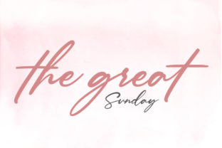 The Great Sunday: A Calligraphy Font That Captures Calm in a Chaotic Creative Economy